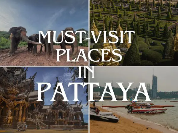 Must Visit places in Pattaya