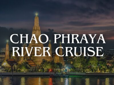 chao phraya river cruise