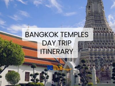 Bangkok Temples Day Trip Itinerary