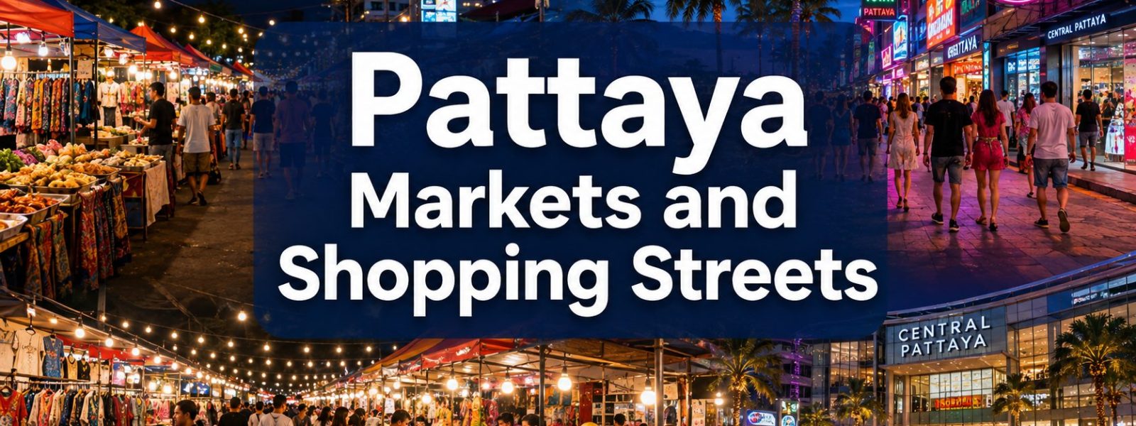 Pattaya Markets